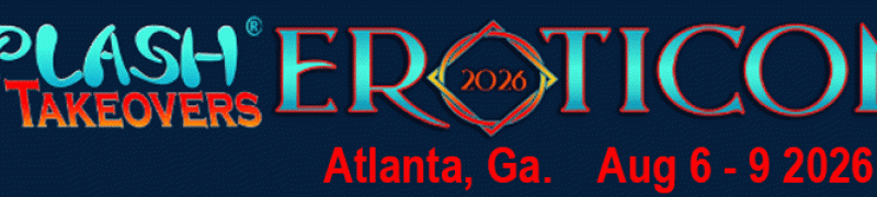 Splash Eroticon  Atlanta, Ga Aug. 6-9, 2026